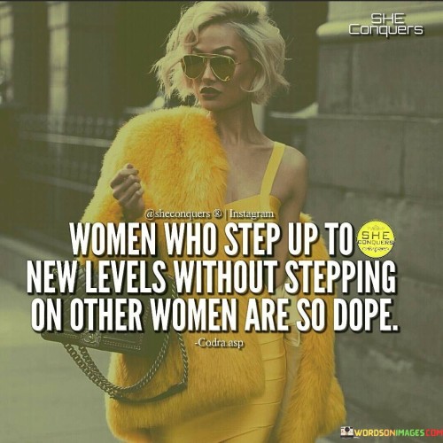 Women-Who-Step-Up-To-He-New-Levels-Without-Quotes.jpeg