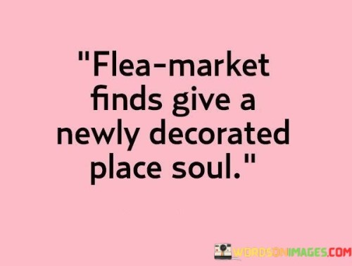 Flea-Market-Finds-Give-A-Newly-Decorated-Quotes.jpeg