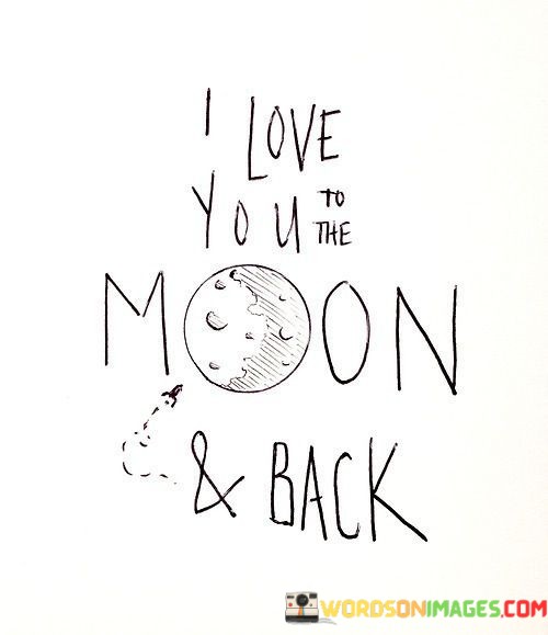 I-Love-You-To-The-Moon--Back-Quotes.jpeg