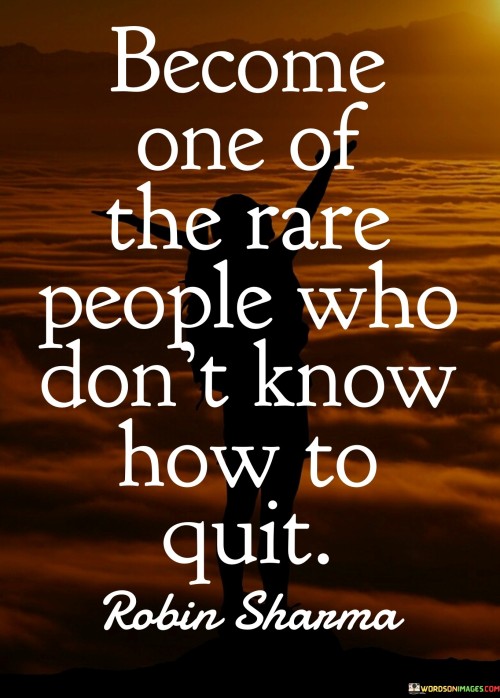 Become One Of The Rare People Who Don't Know How Quotes