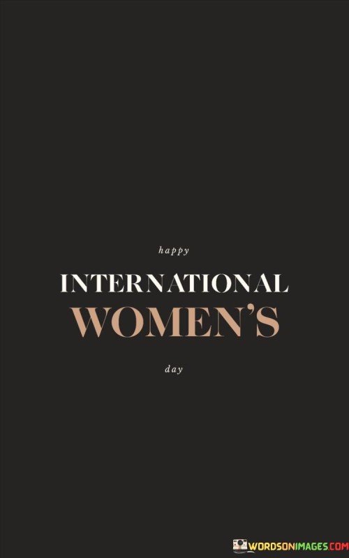 International Woman's Quotes