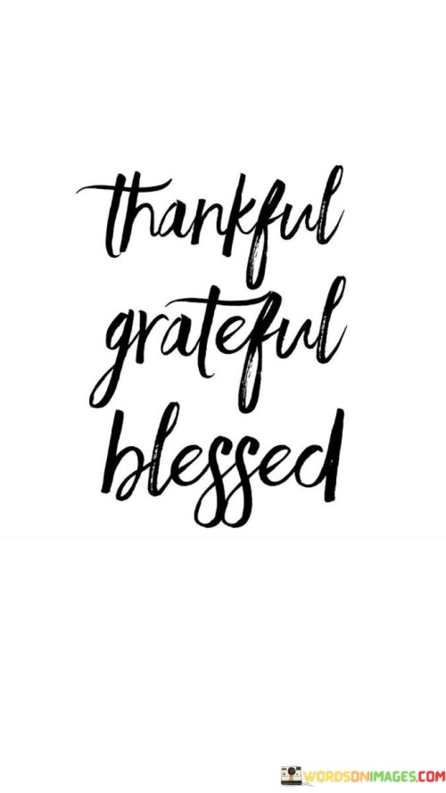 Thankful-Grateful-Blessed-Quotes.jpeg