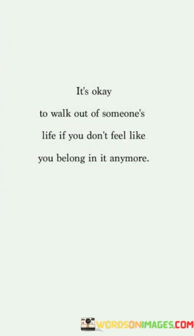 Its-Okay-To-Walk-Out-Of-Someones-Life-If-You-Quotes.jpeg