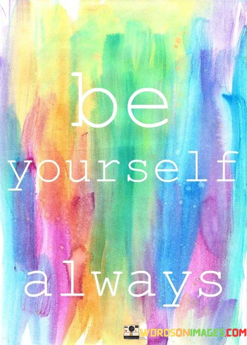 Be-Yourself-Always-Quotes.jpeg