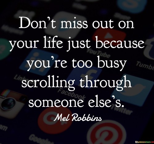 Dont-Miss-Out-On-Your-Life-Just-Because-Youre-Too-Busy-Quotes.jpeg