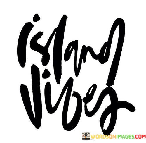 Island-Vibes-Quotes.jpeg