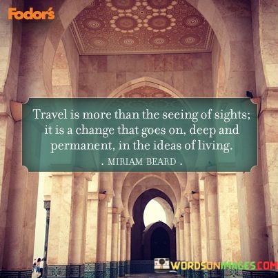 Travel-Is-More-Than-The-Seeing-Quotes.jpeg
