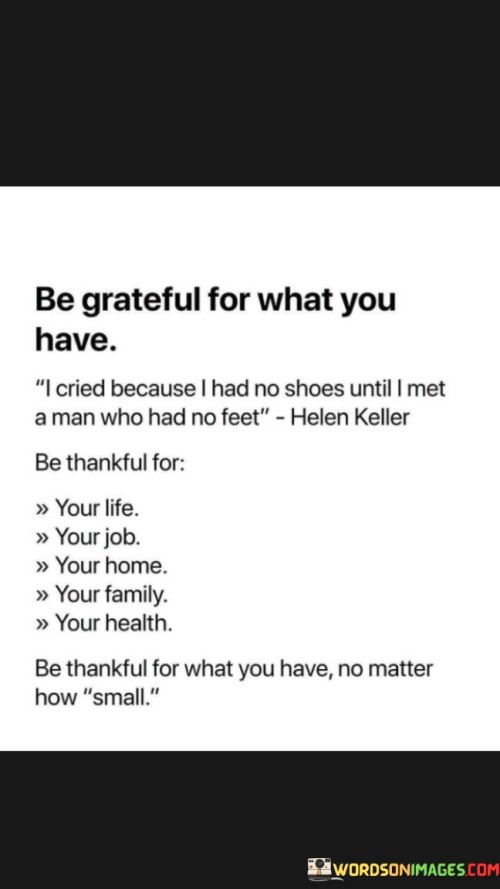 Be Grateful For What You Have Quotes