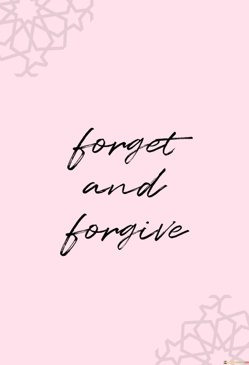 Forget-And-Forgive-Quotes.jpeg