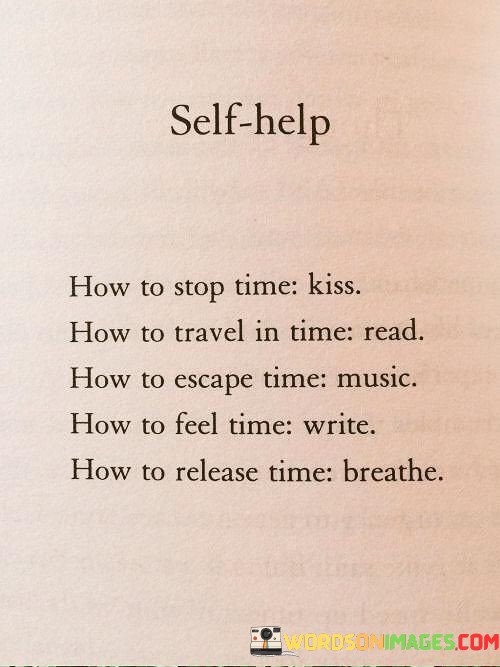 How To Stop Time Kiss How To Travel In Time Read Quotes