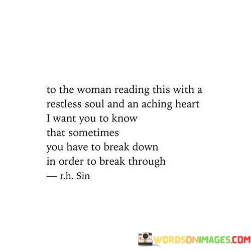 To The Woman Reading This With A Restless Soul And Quotes