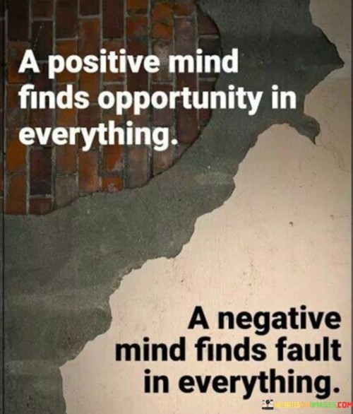 A-Positive-Mind-Finds-Opportunity-In-Everything-Quotes.jpeg