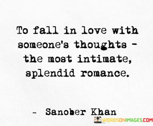 To-Fall-In-Love-With-Someones-Thoughts-The-Most-Quotes.jpeg