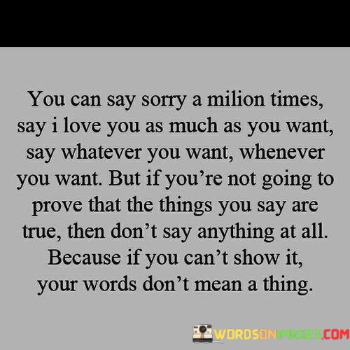 You-Can-Say-Sorry-A-Milion-Times-Say-I-Love-Quotes.jpeg