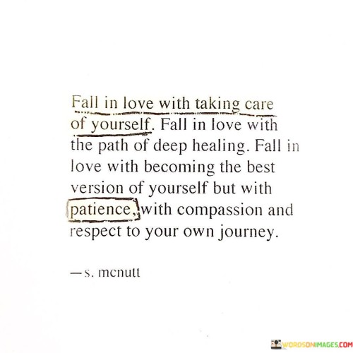 Fall In Love With Taking Care Of Yourself Fall In Quotes