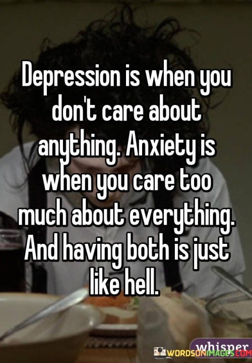 Depression Is When You Don't Care About Quotes