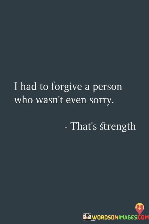 I-Had-To-Forgive-A-Person-Who-Wont-Even-Quotes3a0b7055475c8f56.jpeg