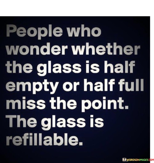 People Who Wonder Whether The Glass Quotes
