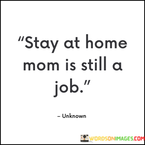 Stay-At-Home-Mom-Is-Still-A-Job-Quotes