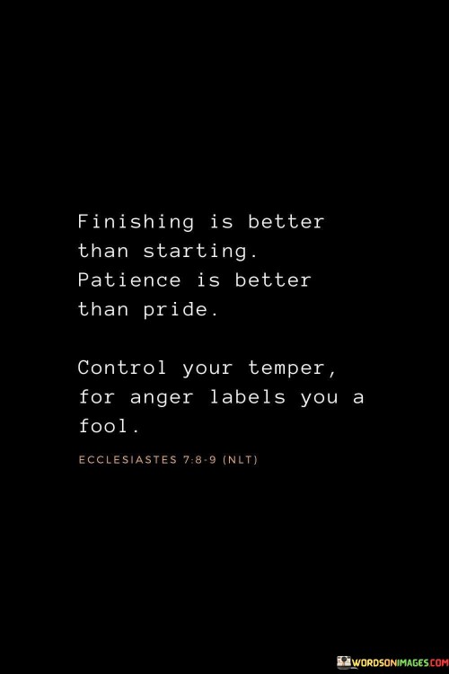 Finishing Is Better Than Starting Patience Quotes