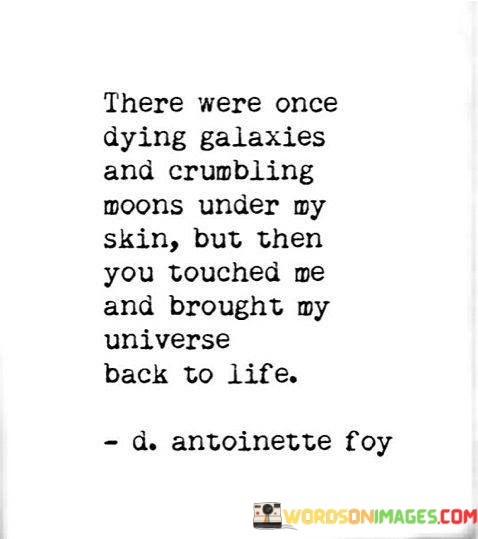 There-Were-Once-Dying-Galaxies-And-Crumbling-Moons-Quotes90ba756a7a8bc916.jpeg