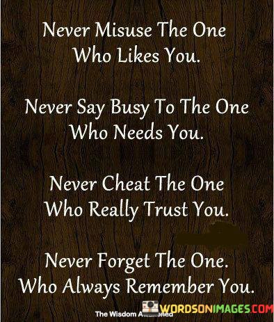 Never-Misuse-The-One-Who-Likes-You-Never-Quotes.jpeg