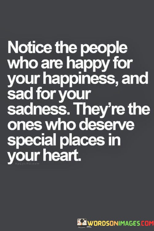 Notice-The-People-Who-Are-Happy-For-Your-Happiness-Quotes.jpeg