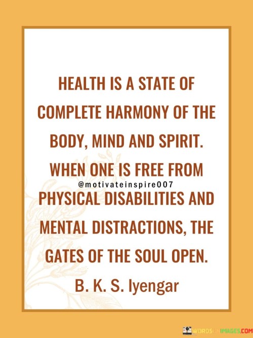 Health A State Of Complete Harmony Of The Quotes