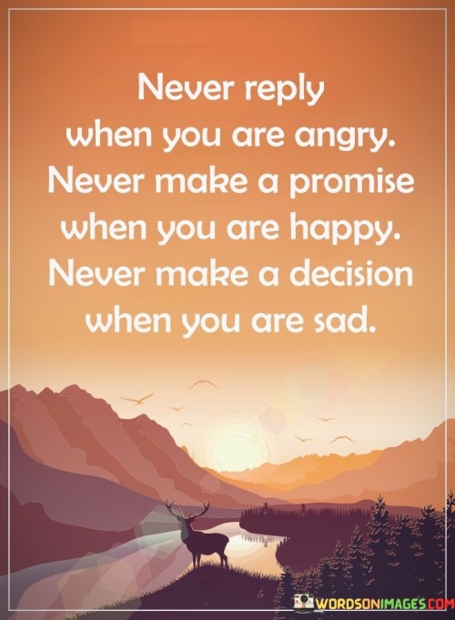 Never Reply When You Are Angry Quotes