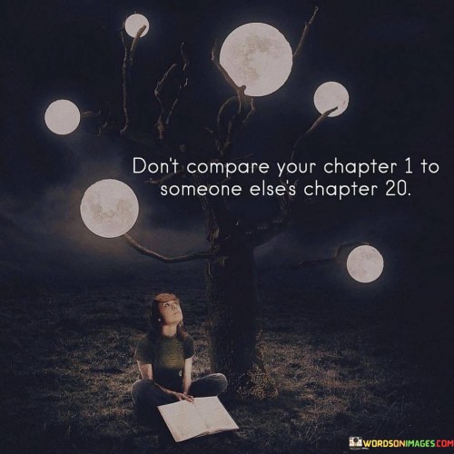 Don't Compare Your Chapter 1 Quotes