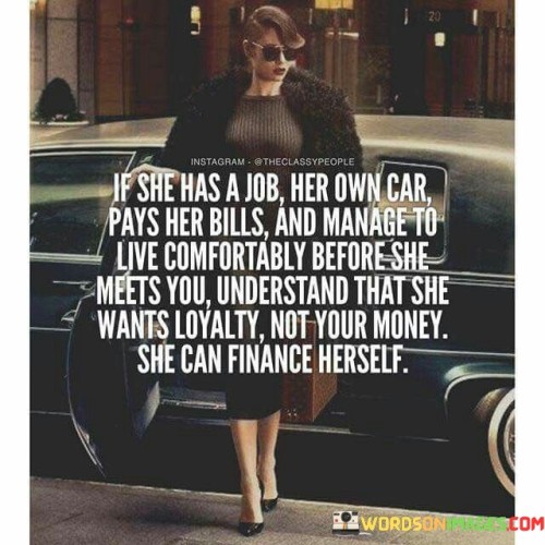 If She Has A Job Her Own Car Pays Her Quotes